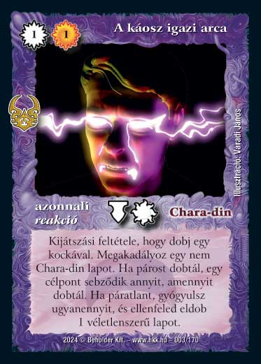 Ősi Káosz ritka sor